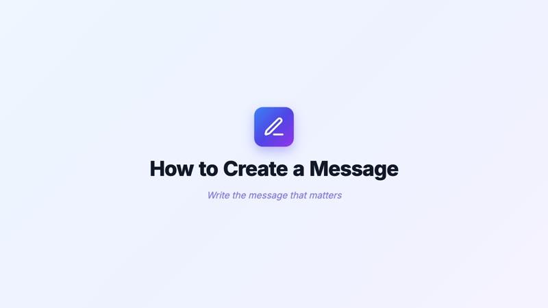How to Create a Message